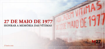 27 de Maio de 1977 - Honrar a Memória das Vítimas