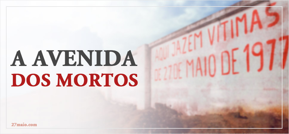 A Avenida dos Mortos