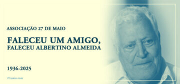 Faleceu um amigo, faleceu Albertino Almeida