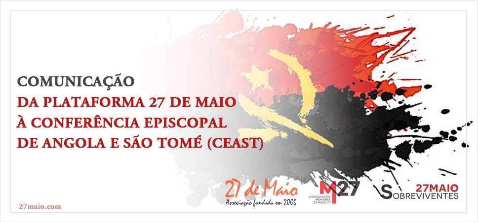 Comunicação da Plataforma 27 de Maio à Conferência Episcopal de Angola e São Tomé (CEAST)
