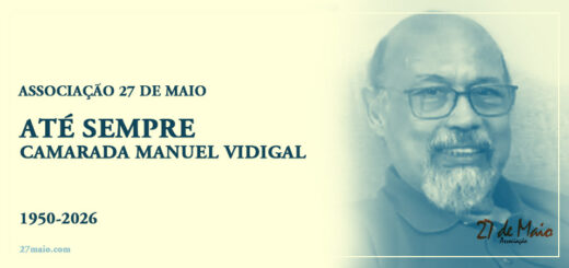 Até Sempre Camarada Manuel Vidigal