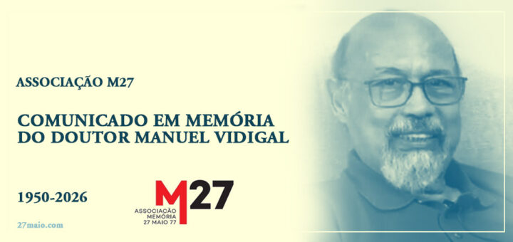 Comunicado em Memória do Doutor Manuel Vidigal 